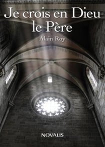Je crois en dieu le père