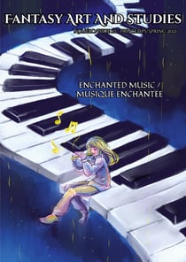 Fantasy art and studies 10 : enchanted music / musique enchantée