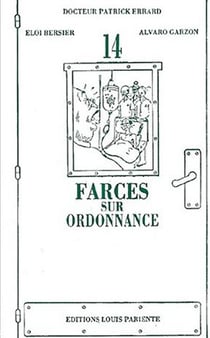 14 farces sur ordonnance