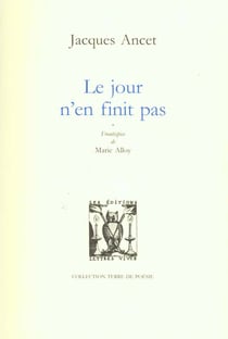 Le jour n'en finit pas