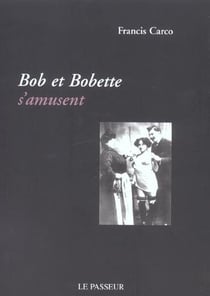 Bob et bobette s'amusent