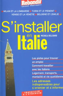 S'INSTALLER EN ITALIE.