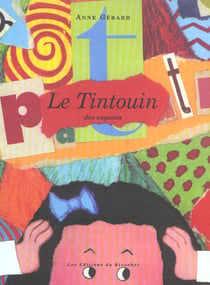 Le tintouin des copains
