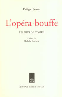 L'opéra-bouffe - les dits de comus