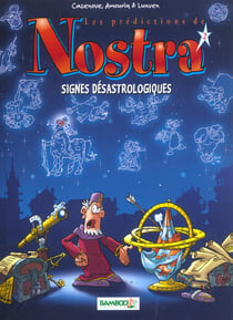 Les prédictions de Nostra t.2 - signes désastrologiques