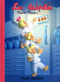 Les Triplés : miam-miam !