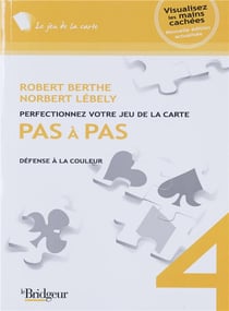 Pas à pas Tome 4 - défense à la couleur