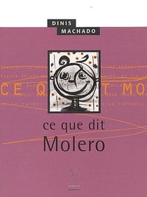 Ce que dit molero