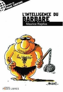 L'intelligence du barbare