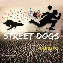 Street dogs - chiens des rues
