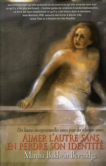 Aimer l'autre sans en perdre son identité