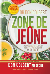Zone de jeûne : Retrouvez la santé et purifiez votre corps en 21 jours