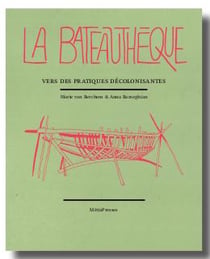 La bateauthèque : vers des pratiques décolonisantes
