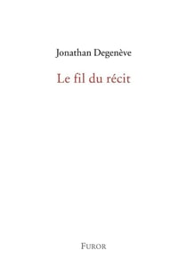 Le fil du récit
