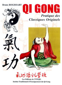 Qi Gong pratique des classiques originels