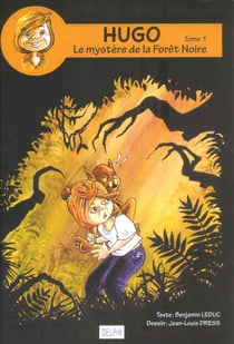 Hugo t.1 - le mystère de la forêt noire