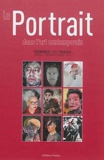 Le portrait dans l'art contemporain - portrait art today