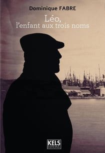 Léo, l'enfant aux trois noms