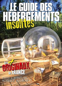 Le guide des hébergements insolites (édition 2019)