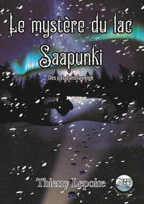 Le mystere du lac Saapunki - des pas dans la neige
