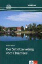 Der schutzenkoenig vom chiemsee - livre + cd