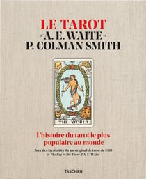 Le Tarot de A.E. Waite and P. Colman Smith : L'histoire du tarot le plus populaire au monde
