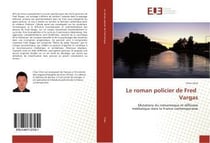 Le roman policier de fred vargas
