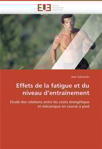 Effets de la fatigue et du niveau d entrainement