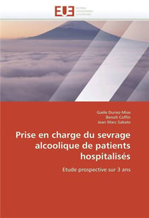 Prise en charge du sevrage alcoolique de patients hospitalises