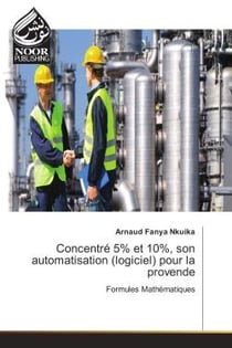 Concentre 5% et 10%, son automatisation (logiciel) pour la provende : Formules mathematiques