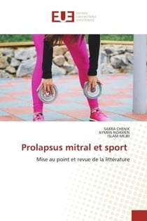 Prolapsus mitral et sport : Mise au point et revue de la littérature