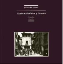 Huesca : pueblos y gentes