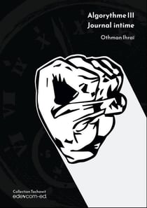 Algorythme Tome 3 : journal intime