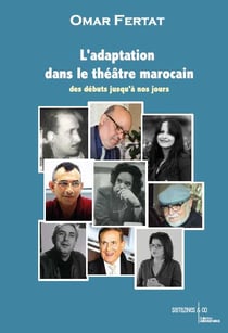 L'adaptation dans le theatre marocain des debuts a nos jours