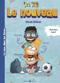 Le nouveau : les 3 M