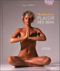 Méditation et plaisir des sens
