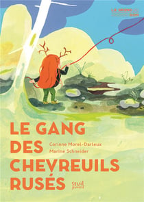 Le gang des chevreuils rusés