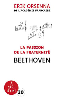 La passion de la fraternité : beethoven