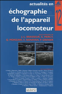 Actualités en échographie de l'appareil locomoteur Tome 12