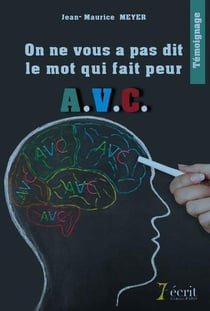On ne vous a pas dit le mot qui fait peur a.v.c