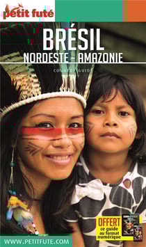 Country guide : Brésil nordeste-Amazonie (édition 2019/2020)