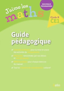 J'aime les Maths CE1 - Guide pédagogique 2017