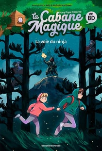 La cabane magique Tome 5 : La voie du ninja