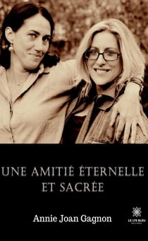 Une amitié éternelle et sacrée