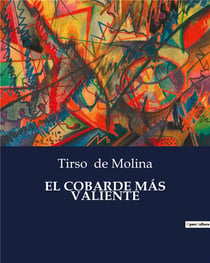 El cobarde mas valiente