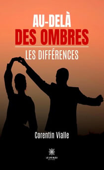 Au-delà des ombres