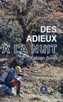 Des adieux à la nuit