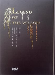 Legend of the willow