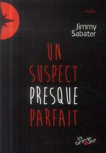 Un suspect presque parfait