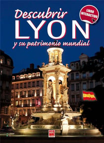Decouvrir Lyon En Espagnol